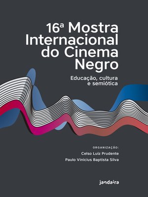 cover image of 16a. Mostra Internacional do Cinema Negro